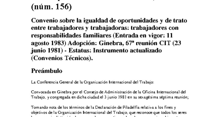 6. Convenio 156 OIT sobre trabajadores con responsabilidades familiares 1981. Ratificado por Chile en 1994