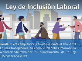 Empresas afectas a Ley de Inclusión Laboral deberán informar a la Dirección del Trabajo cumplimiento alcanzado durante 2019