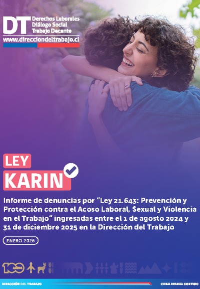 Informe de denuncias por Ley 21.643 (01/08/24 - 31/12/25)