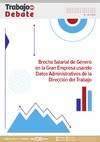 Brecha Salarial de Género en la Gran Empresa usando Datos Administrativos de la Dirección del Trabajo