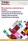 Mil sentencias condenatorias en 20 años. Análisis de las publicaciones semestrales de la Dirección del Trabajo sobre prácticas antisindicales y desleales
